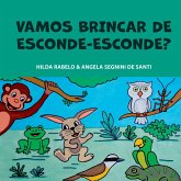 Vamos Brincar De Esconde-esconde?