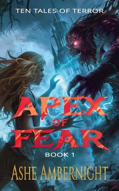 Apex of Fear Book 1 - Ambernight, Ashe