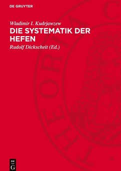 Die Systematik der Hefen Cover Die Systematik der Hefen