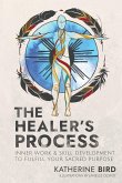 The Healer's Process