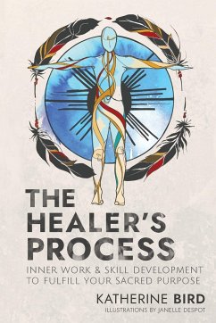 The Healer's Process - Bird, Katherine