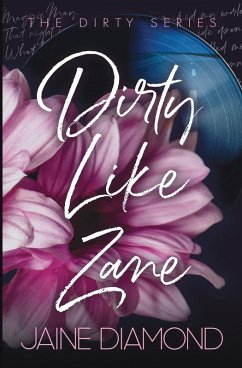 Cover Dirty Like Zane