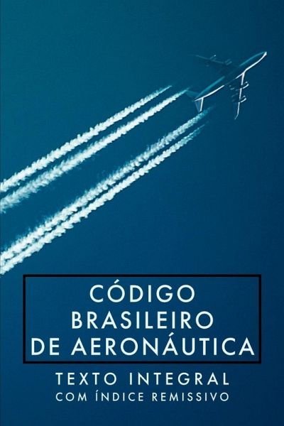Código Brasileiro De Aeronáutica
