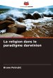 La religion dans le paradigme darwinien - Bild 1