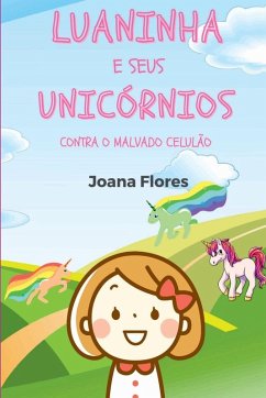 Cover Luaninha E Seus Unicórnios Contra O Malvado Celulão