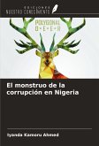 El monstruo de la corrupción en Nigeria