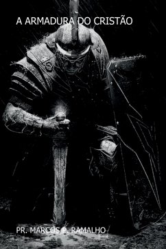 A Armadura Do Cristão - Pr, Ramalho