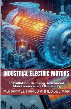 Industrial Electric Motors - Soliman, Mohammed Hamed Ahmed