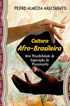 Cultura Afro-brasileira - Pedro, Nascimento