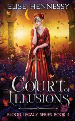 Court of Illusions - Hennessy, Elise