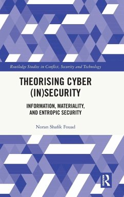 Theorising Cyber (In)Security - Fouad, Noran Shafik