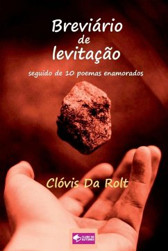 Breviário De Levitação - Clóvis, Rolt
