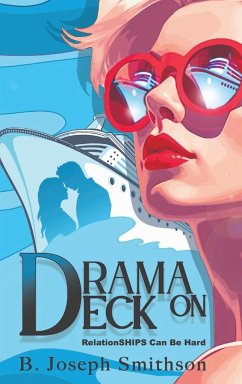 Drama On Deck - Smithson, B. Joseph