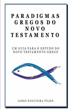 Paradigmas Gregos Do Novo Testamento - Jabes, Filho