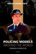 Policing Models Around The World - Bild 1