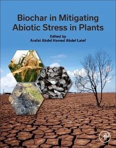 Cover Biochar in Mitigating Abiotic Stress in Plants