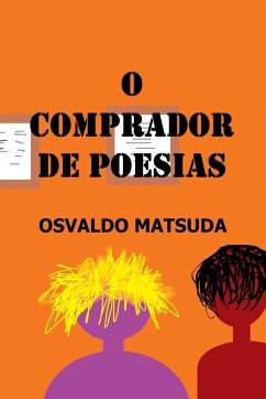 O Comprador De Poesias - Osvaldo, Matsuda