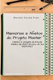 Memórias E Afetos Do Projeto Master