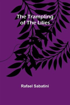 Cover The Trampling of the Lilies