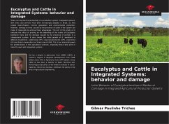 Eucalyptus and Cattle in Integrated Systems: behavior and damage - Triches, Gilmar Paulinho