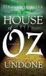 House of Oz Undone - Bild 1
