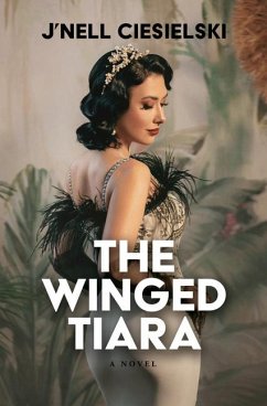 The Winged Tiara - Ciesielski, J'Nell