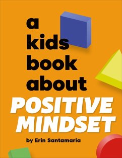 Cover A Kids Book about Positive Mindset
