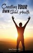 Creating Your Own Good Health - Bild 1