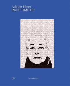 Cover Adrian Piper: Race Traitor