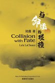 与命运的碰撞（Collision with Fate, Bilingual Edition）