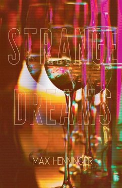 Strange Dreams - Henninger, Max