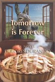 Tomorrow is Forever