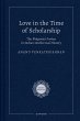 Love in the Time of Scholarship - Bild 1