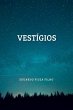 Vestígios - Bild 1