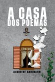 A Casa Dos Poemas