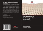 Les bases de la technologie des plastiques