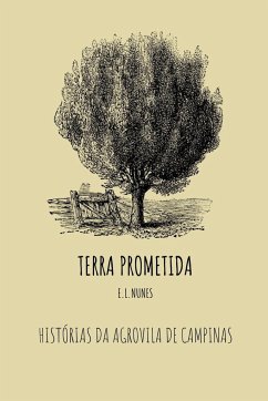 Terra Prometida - E, Nunes