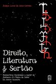 Direito, Literatura & Sertão