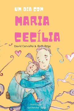 Um Dia Com Maria Cecília - Ruth, Rego