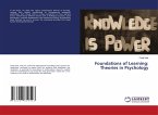 Foundations of Learning: Theories in Psychology