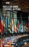 Nuclear Arms Control in Peril