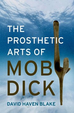 Cover The Prosthetic Arts of Moby-Dick