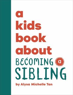 Cover A Kids Book about Becoming a Sibling