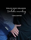 Verleid door verlangen - Verboden aanraking