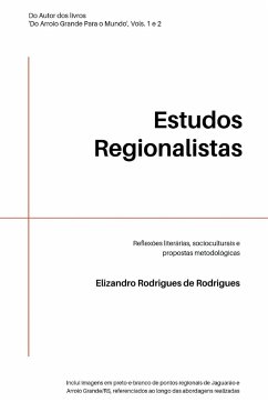 Estudos Regionalistas - Elizandro, Rodrigues