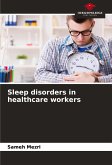 Sleep disorders in healthcare workers Sleep disorders in healthcare workers