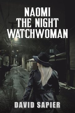 Naomi The Night Watchwoman - Sapier, David