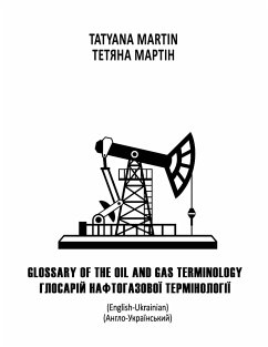 Glossary of Oil and Gas Terminology - Martin, Tatyana