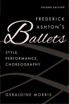 Frederick Ashton's Ballets - Morris, Geraldine