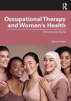 Occupational Therapy and Women's Health - Khan, Sabina